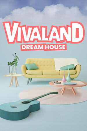 Vivaland: Dream House