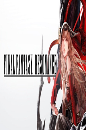 最终幻想RESONANCE